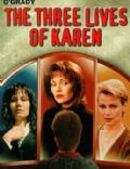 The Three Lives of Karen