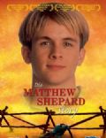 The Matthew Shepard Story