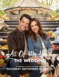 All of My Heart: The Wedding - On Location
