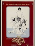 The Naughty Victorians: An Erotic Tale of a Maiden s Revenge movie