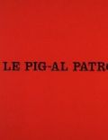 Le Pig-Al Patrol
