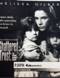 Shattered Trust: The Shari Karney Story
