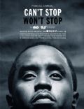 Can't Stop, Won't Stop: A Bad Boy Story