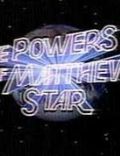 The Powers of Matthew Star