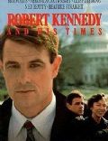 Robert Kennedy & His Times