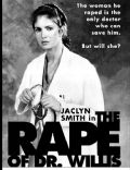The Rape of Doctor Willis