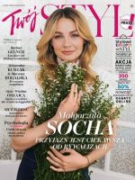 Twój Styl Magazine [Poland] (April 2023)