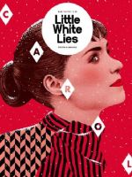 Little White Lies Magazine [United Kingdom] (November 2015)