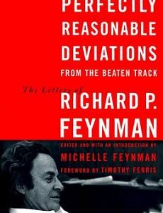 Perfectly Reasonable Deviations from the Beaten Track