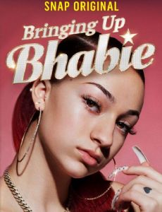 Bringing Up Bhabie