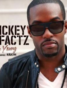 Mickey Factz
