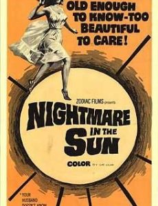 Nightmare in the Sun