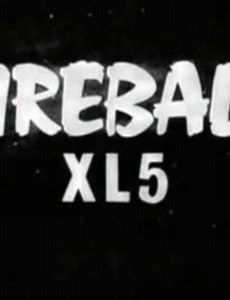 Fireball XL5