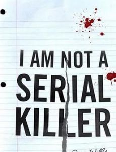 I Am Not a Serial Killer