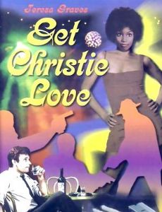 Get Christie Love!