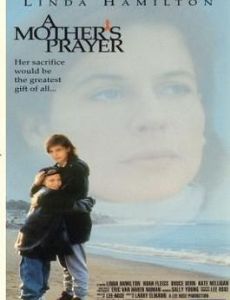 A Mother's Prayer