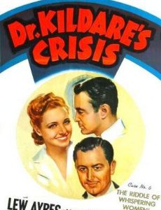 Dr. Kildare's Crisis