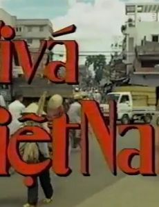 Viva Vietnam: A White Trash Adventure Tour