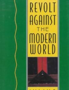 Revolt Against the Modern World