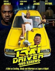 Taxi Driver: Oko Ashewo