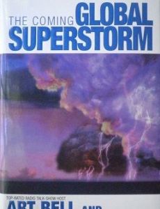 The Coming Global Superstorm