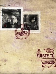 Fuiste tú