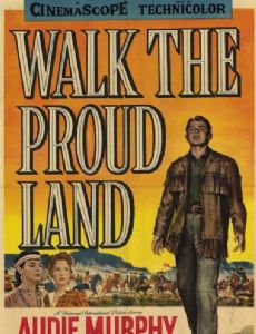 Walk the Proud Land