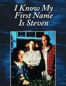I Know My First Name Is Steven