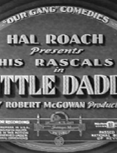 Little Daddy Cast Members List Famousfix Little daddy is a 1931 our gang short comedy film directed by robert f. famousfix