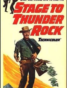 Stage to Thunder Rock
