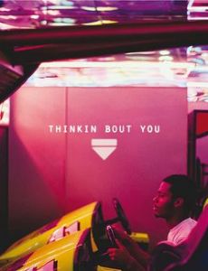 Thinkin Bout You