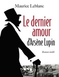 The Last Love of Arsène Lupin
