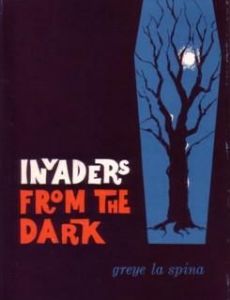 Invaders from the Dark