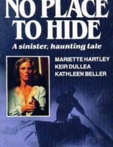 No Place to Hide