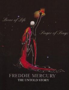 Freddie Mercury, the Untold Story