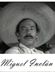 Miguel Inclán