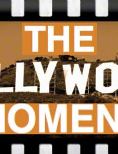 The Hollywood Moment