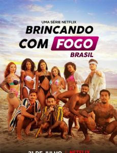 Too Hot to Handle: Brazil