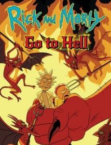 Rick and Morty – Go to Hell