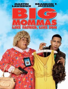 Big Mommas: Like Father, Like Son