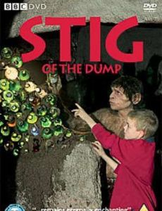 Stig of the Dump