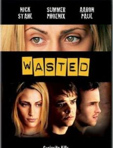 Wasted