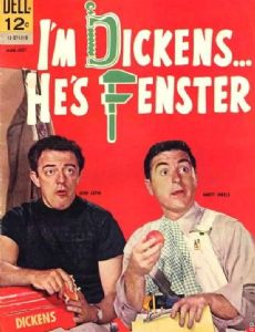 I'm Dickens, He's Fenster