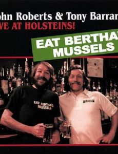 John Roberts & Tony Barrand