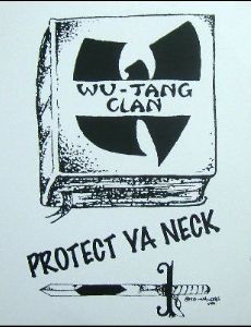 Protect Ya Neck