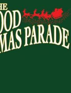 The 84th Annual Hollywood Christmas Parade