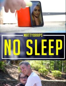 MattyBRaps: No Sleep