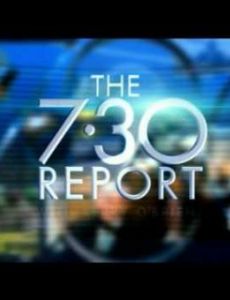The 7.30 Report