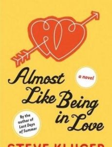 Almost Like Being in Love (novel)