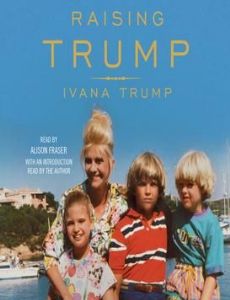 Raising Trump